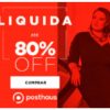 Posthaus - Liquida com cupom de descontos de até 80%