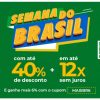 Estrela 10 - Semana do Brasil com cupom de descontos grátis de até 40% + mais 6% extra e em até 12X sem juros