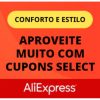 Anúncio AliExpress - aproveite o melhor do conforto e estilo com cupons Select