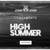 John John - Lançamento Alto Verão - Compre online e pegue na loja