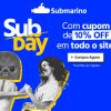 Submarino - SubDay - cupom de descontos grátis de 10% em todo o site