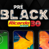 Ricardo Eletro - Pré Black em smartphones