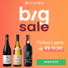 Divvino - Big Sale - vinhos a partir de R$ 19,90 para sócios do Clube D