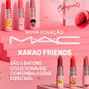 Lançamento - Nova Coleção de Batons Kakao Friends na MAC