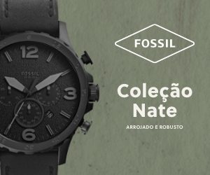 Lançamento Coleção Nate Forte e Robusta na Fossil