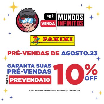 Pré-venda Panini 10% de desconto na Mundos Infinitos