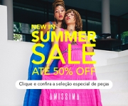 Summer Sale: até 50% de desconto na Amissima