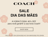 Sale Dia das Mães: até 40% de desconto + Frete Grátis* na Coach