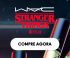 Lançamento: Coleção Edição Limitada Stranger Things Netflix na MAC