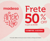 O Amor está no Lar: Frete com 50% de desconto a partir de R$ 999,00 em compras na Madesa