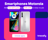 Smartphone Motorola com 10% de desconto no Pix e em até 10X sem juros na Trocafy